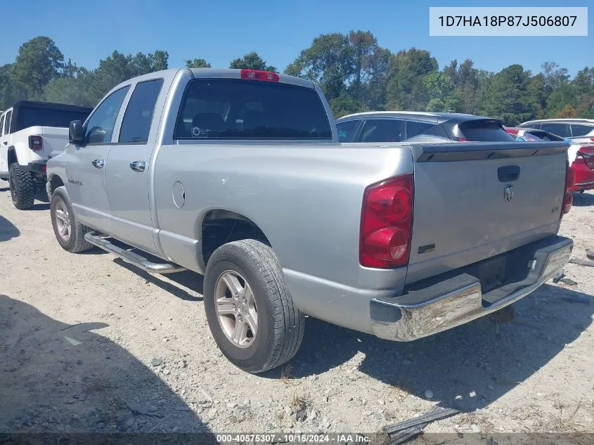 2007 Dodge Ram 1500 Slt VIN: 1D7HA18P87J506807 Lot: 40575307