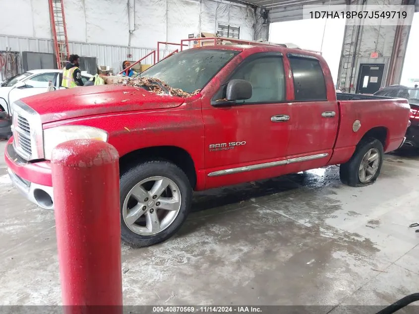 2007 Dodge Ram 1500 Slt VIN: 1D7HA18P67J549719 Lot: 40870569