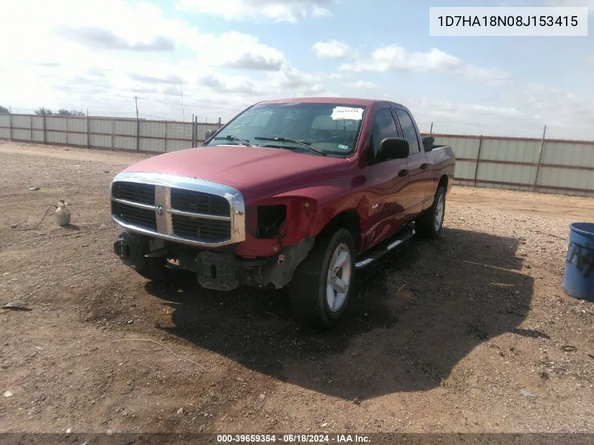 2008 Dodge Ram 1500 Slt VIN: 1D7HA18N08J153415 Lot: 39659354