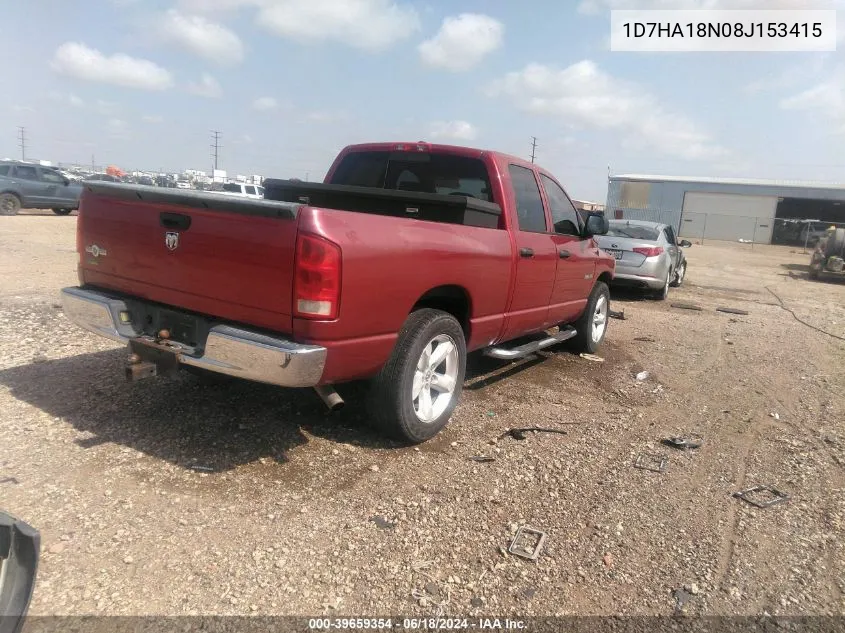 2008 Dodge Ram 1500 Slt VIN: 1D7HA18N08J153415 Lot: 39659354