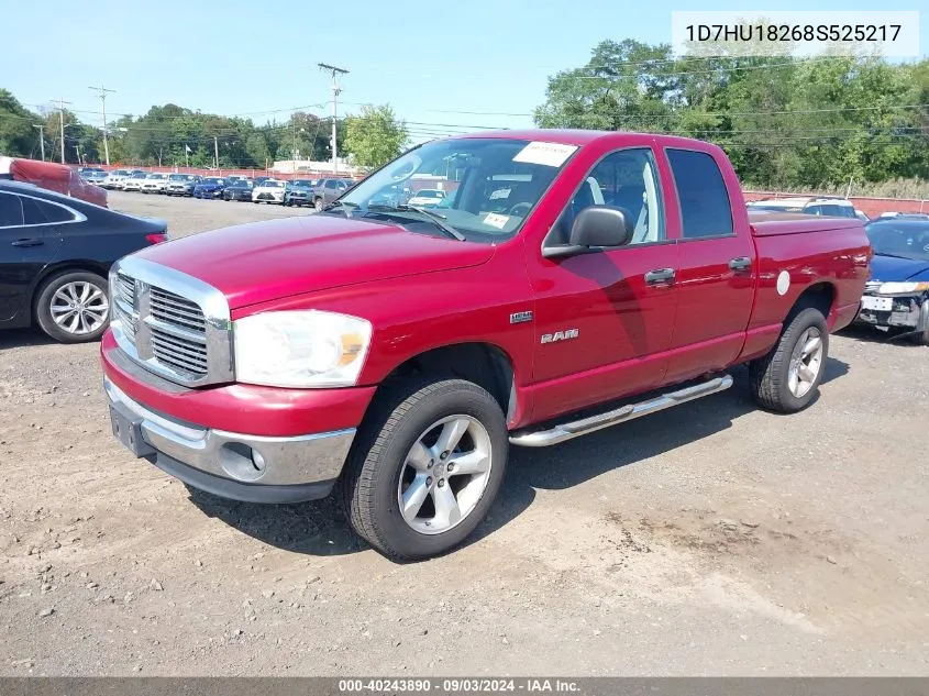 2008 Dodge Ram 1500 Slt VIN: 1D7HU18268S525217 Lot: 40243890