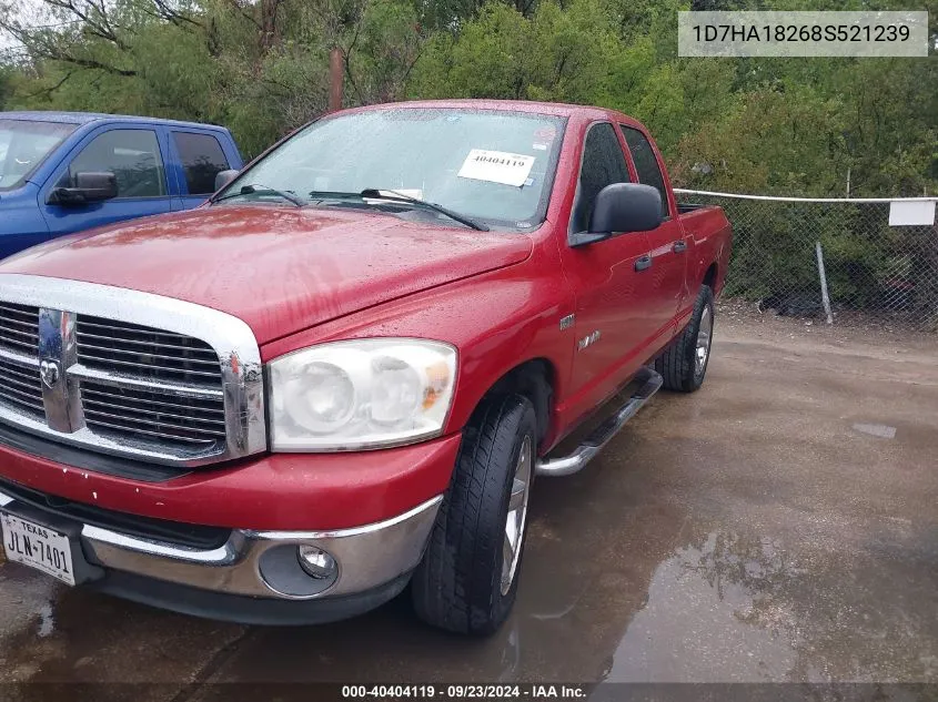 2008 Dodge Ram 1500 Slt VIN: 1D7HA18268S521239 Lot: 40404119