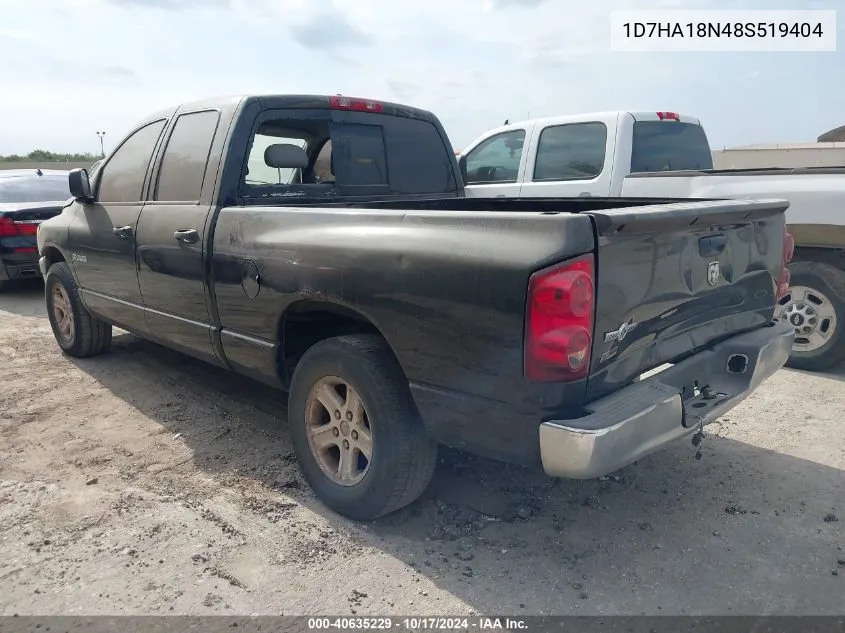 2008 Dodge Ram 1500 Slt VIN: 1D7HA18N48S519404 Lot: 40635229