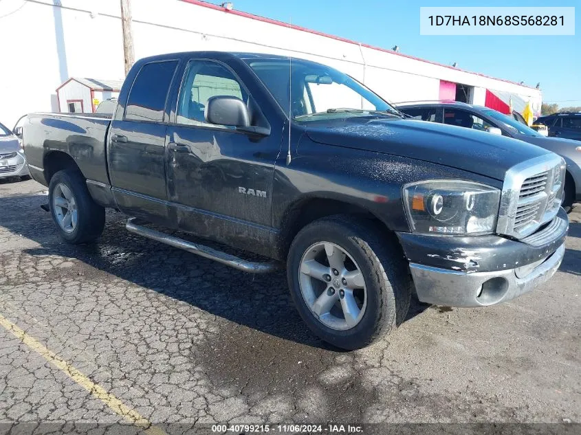 2008 Dodge Ram 1500 Slt VIN: 1D7HA18N68S568281 Lot: 40799215