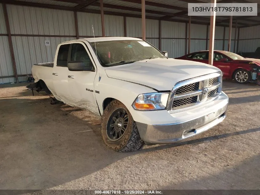 2009 Dodge Ram 1500 Slt/Sport/Trx VIN: 1D3HV18T79S781813 Lot: 40677818