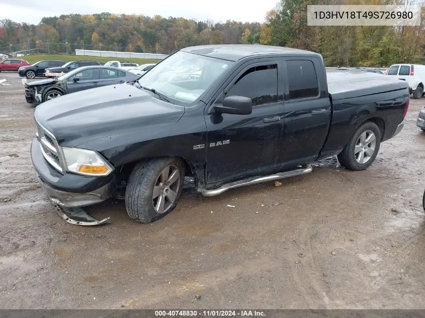 2009 Dodge Ram 1500 Slt/Sport/Trx VIN: 1D3HV18T49S726980 Lot: 40748830