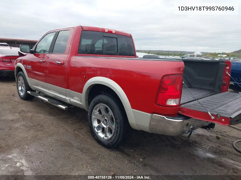 2009 Dodge Ram 1500 Laramie VIN: 1D3HV18T99S760946 Lot: 40755126