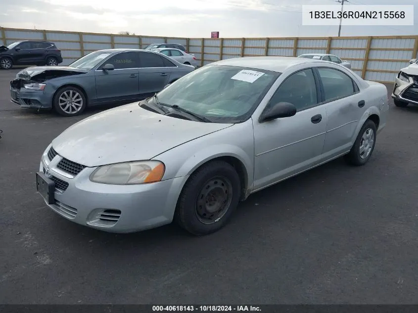 2004 Dodge Stratus Se VIN: 1B3EL36R04N215568 Lot: 40618143