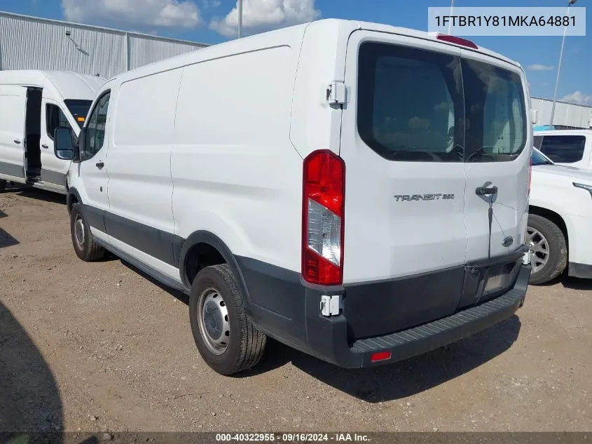 2021 Ford Transit-250 VIN: 1FTBR1Y81MKA64881 Lot: 40322955