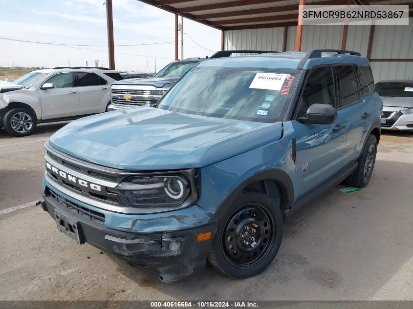 2022 Ford Bronco Sport Big Bend VIN: 3FMCR9B62NRD53867 Lot: 40616684