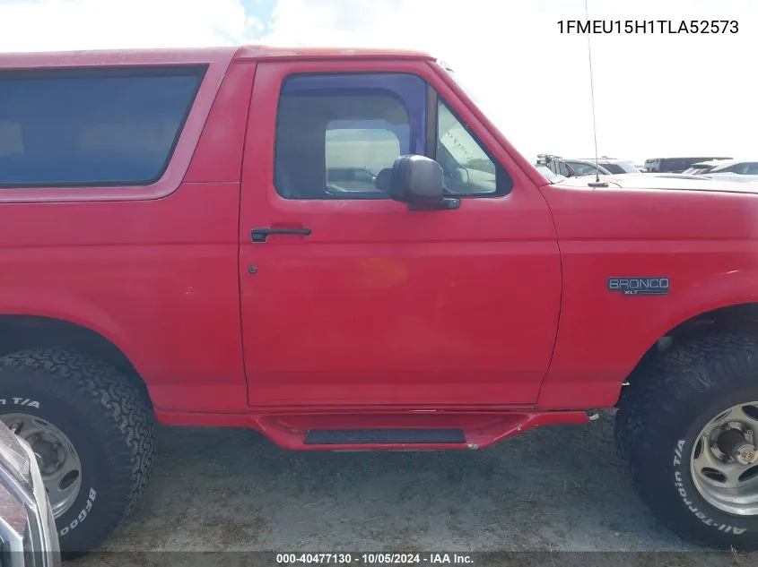 1996 Ford Bronco U100 VIN: 1FMEU15H1TLA52573 Lot: 40477130