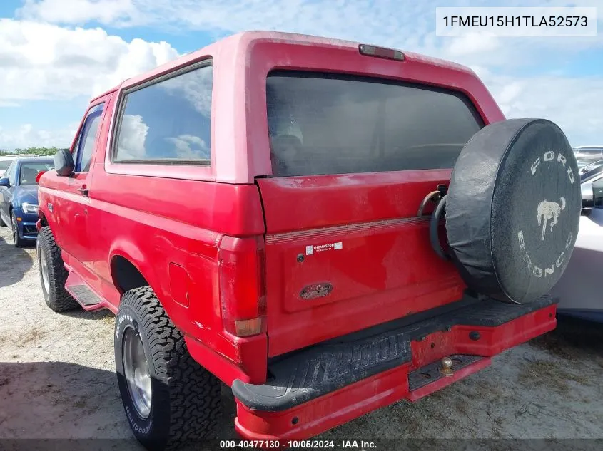 1996 Ford Bronco U100 VIN: 1FMEU15H1TLA52573 Lot: 40477130