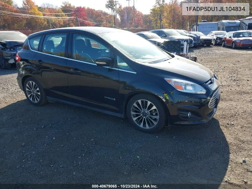 2018 Ford C-Max Hybrid Titanium VIN: 1FADP5DU1JL104834 Lot: 40679065