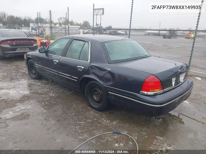 1999 Ford Crown Victoria VIN: 2FAFP73W8XX149935 Lot: 40844868