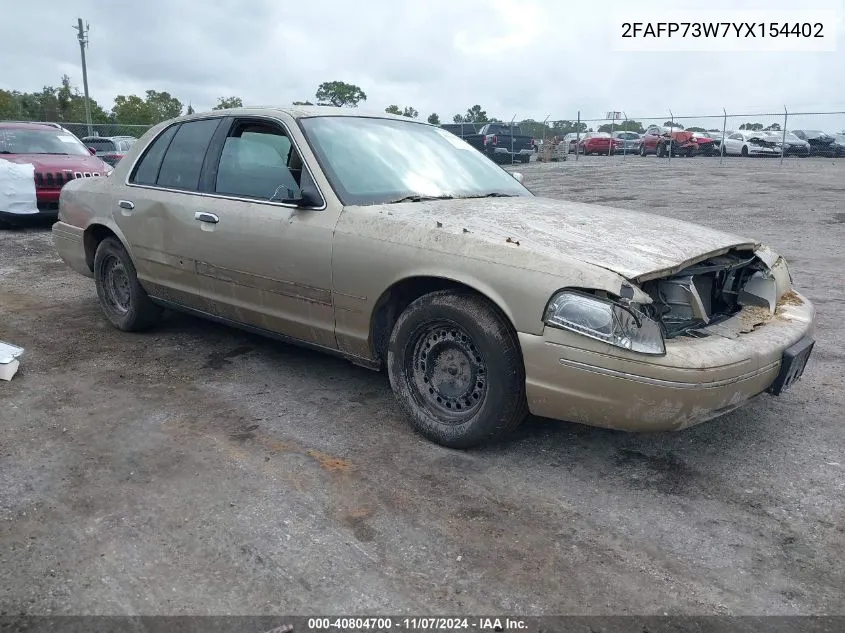 2000 Ford Crown Victoria VIN: 2FAFP73W7YX154402 Lot: 40804700