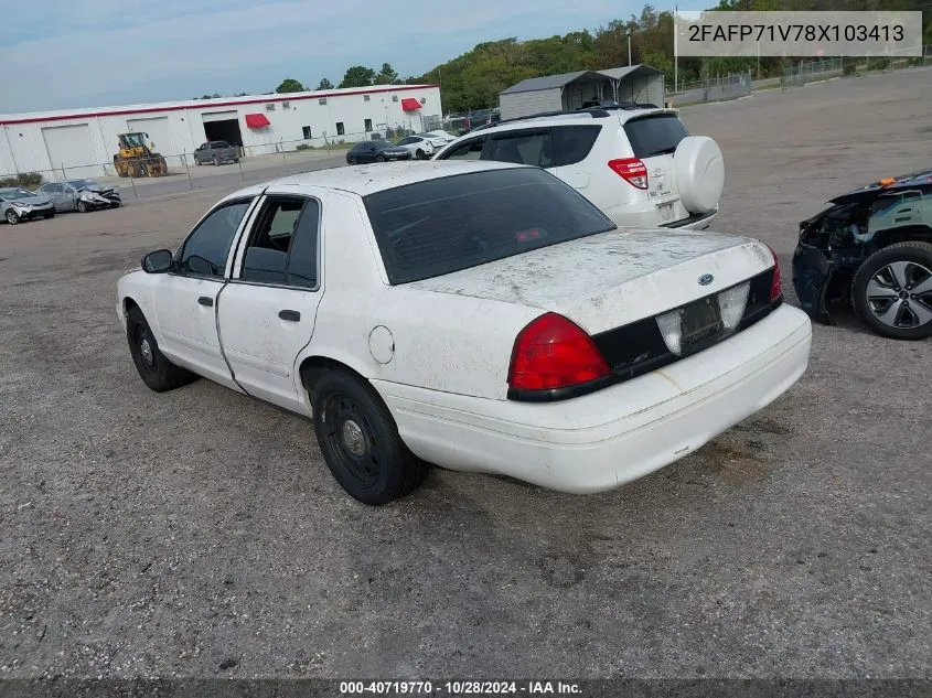 2008 Ford Crown Victoria Police/Police Interceptor VIN: 2FAFP71V78X103413 Lot: 40719770