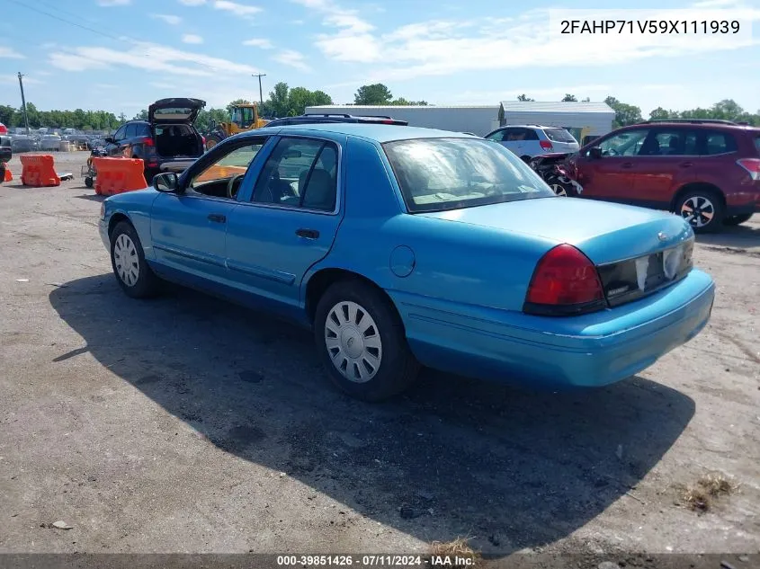 2009 Ford Crown Victoria Police/Police Interceptor VIN: 2FAHP71V59X111939 Lot: 39851426