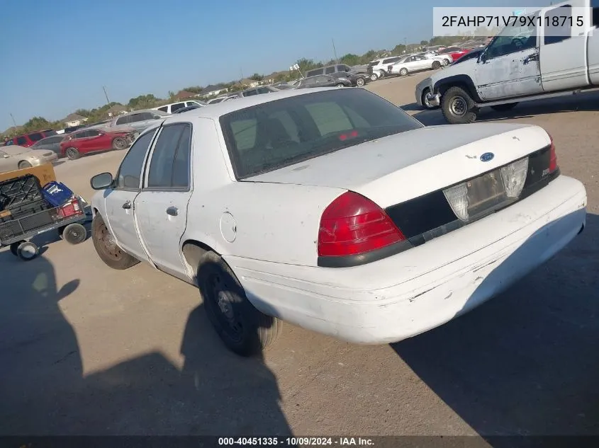 2009 Ford Crown Victoria Police/Police Interceptor VIN: 2FAHP71V79X118715 Lot: 40451335