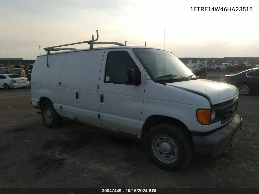 2006 Ford Econoline E150 Van VIN: 1FTRE14W46HA23515 Lot: 30047449