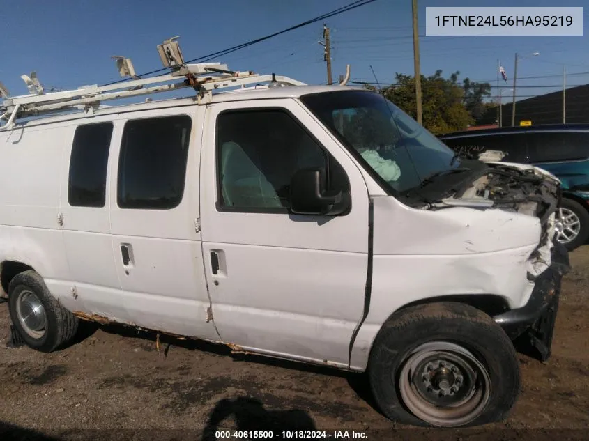 2006 Ford E-250 Commercial/Recreational VIN: 1FTNE24L56HA95219 Lot: 40615500