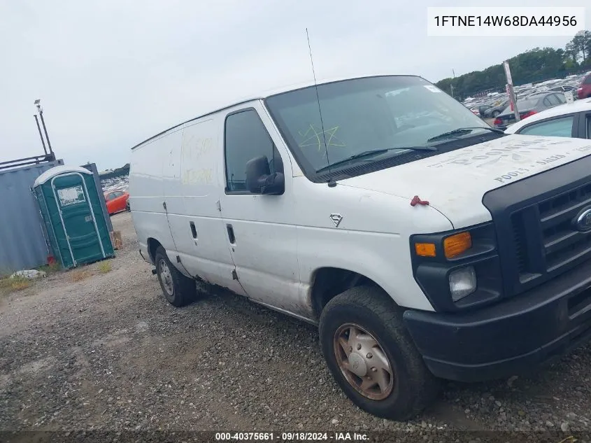 2008 Ford E-150 Commercial/Recreational VIN: 1FTNE14W68DA44956 Lot: 40375661