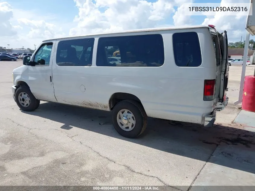 2009 Ford Econoline Xl/Xlt VIN: 1FBSS31L09DA52316 Lot: 40804488