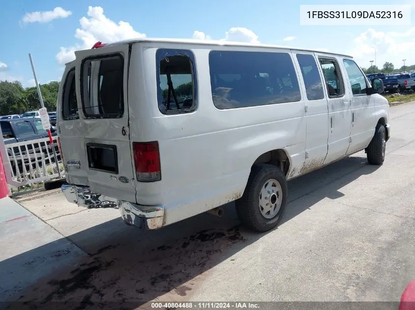 2009 Ford Econoline Xl/Xlt VIN: 1FBSS31L09DA52316 Lot: 40804488