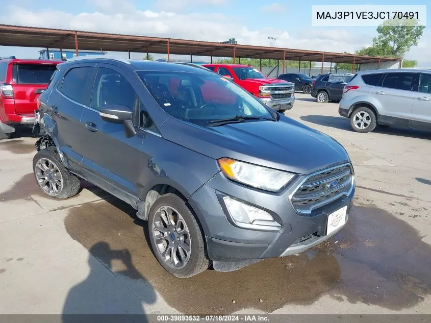 2018 Ford Ecosport Titanium VIN: MAJ3P1VE3JC170491 Lot: 39893532