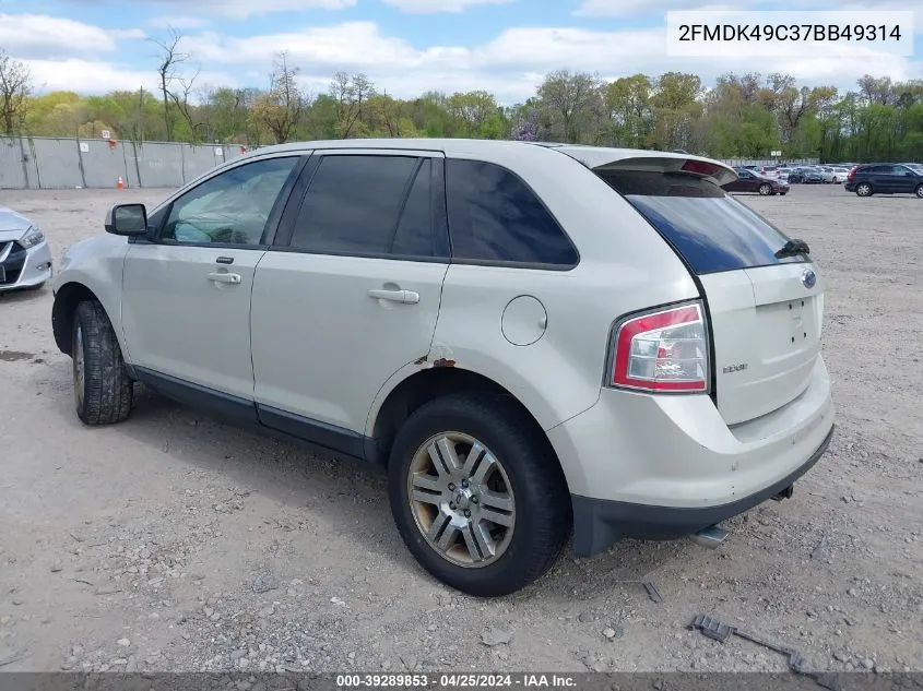 2007 Ford Edge Sel Plus VIN: 2FMDK49C37BB49314 Lot: 39289853