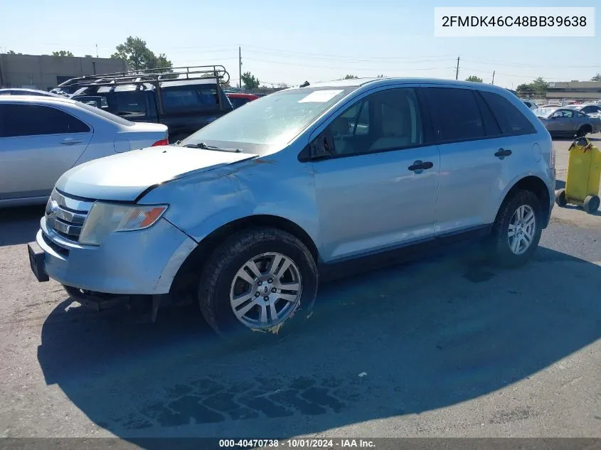 2008 Ford Edge Se VIN: 2FMDK46C48BB39638 Lot: 40470738