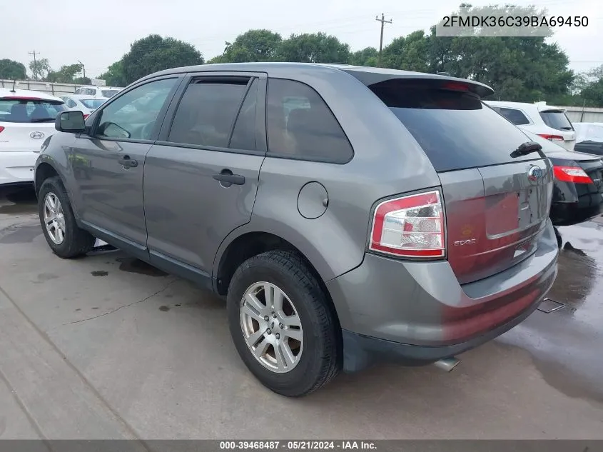 2009 Ford Edge Se VIN: 2FMDK36C39BA69450 Lot: 39468487