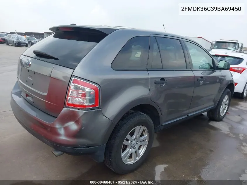 2009 Ford Edge Se VIN: 2FMDK36C39BA69450 Lot: 39468487