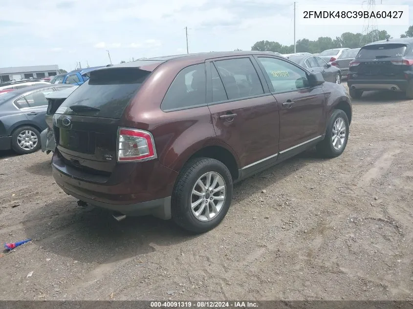 2009 Ford Edge Sel VIN: 2FMDK48C39BA60427 Lot: 40091319