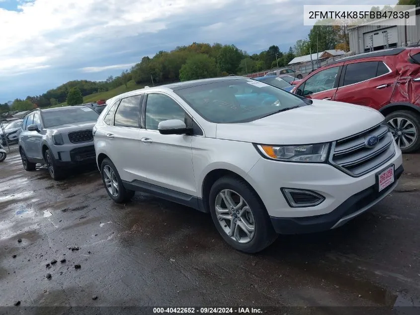 2FMTK4K85FBB47838 2015 Ford Edge Titanium