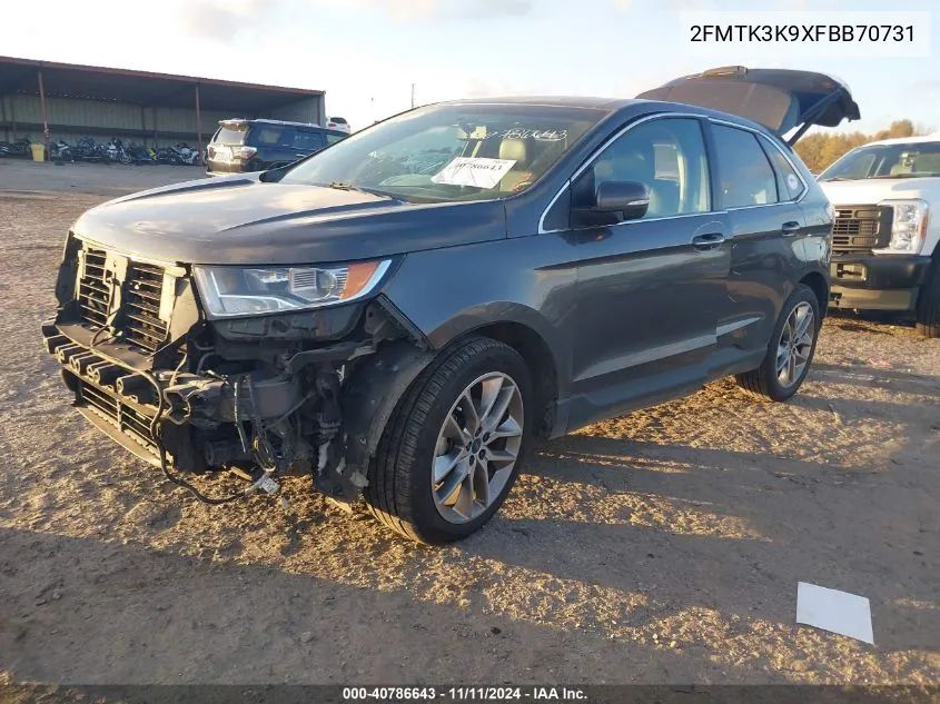 2015 Ford Edge Titanium VIN: 2FMTK3K9XFBB70731 Lot: 40786643