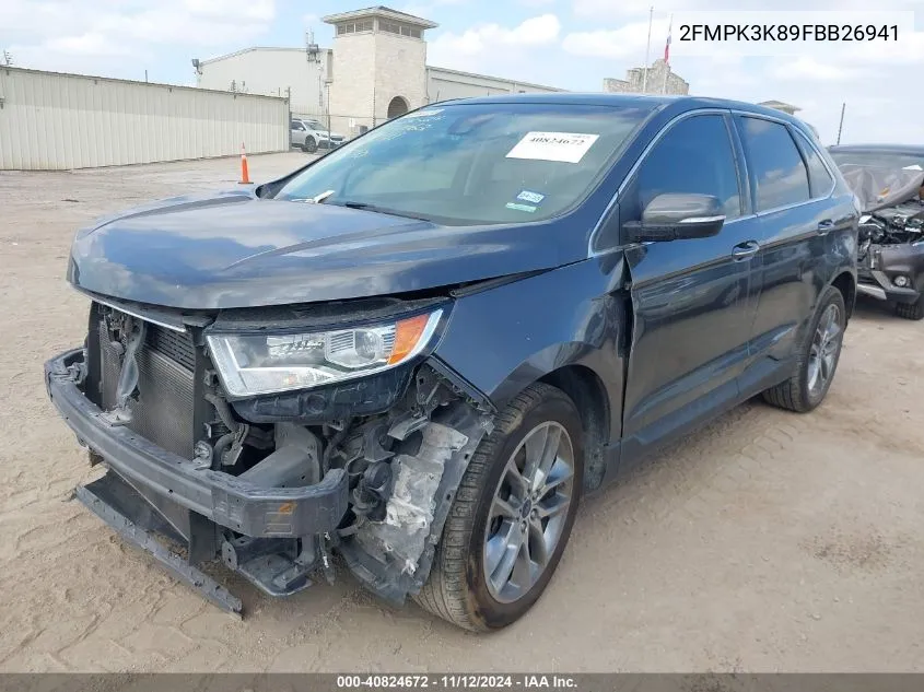 2015 Ford Edge Titanium VIN: 2FMPK3K89FBB26941 Lot: 40824672