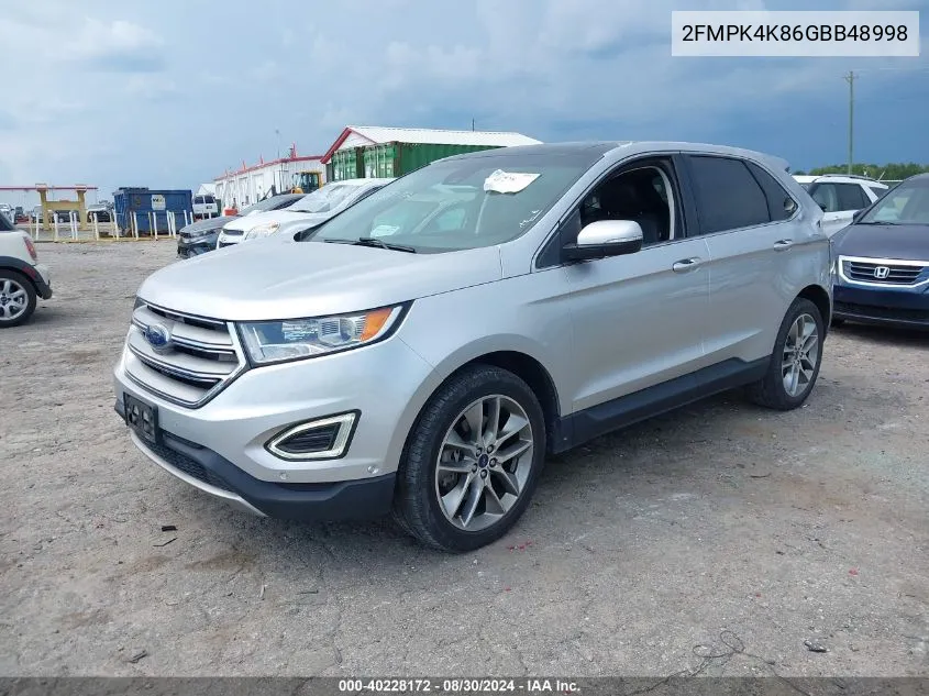 2016 Ford Edge Titanium VIN: 2FMPK4K86GBB48998 Lot: 40228172