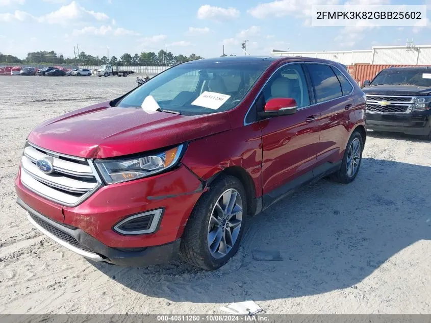 2016 Ford Edge Titanium VIN: 2FMPK3K82GBB25602 Lot: 40511280