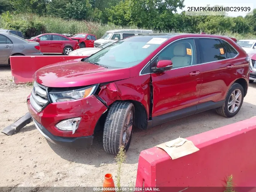 2017 Ford Edge Titanium VIN: 2FMPK4K8XHBC29939 Lot: 40066865