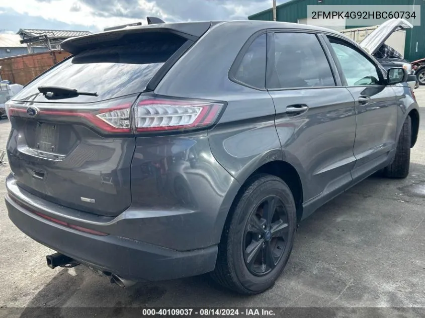 2017 Ford Edge Se VIN: 2FMPK4G92HBC60734 Lot: 40109037