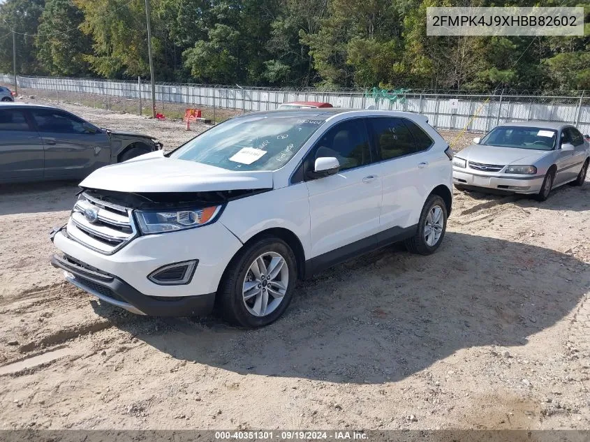 2017 Ford Edge Sel VIN: 2FMPK4J9XHBB82602 Lot: 40351301