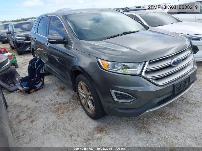 2017 Ford Edge Titanium VIN: 2FMPK3K9XHBB38219 Lot: 40484757