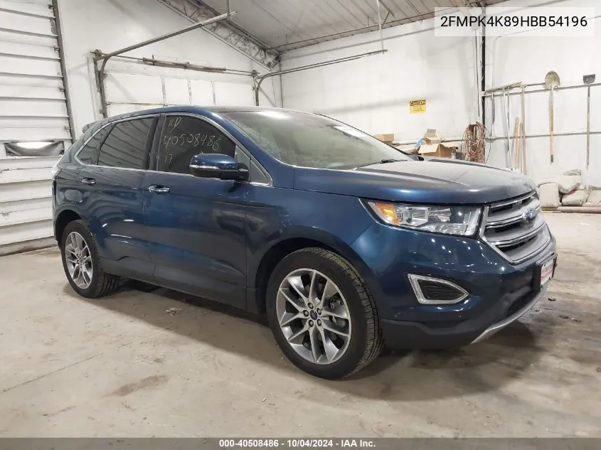 2017 Ford Edge Titanium VIN: 2FMPK4K89HBB54196 Lot: 40508486