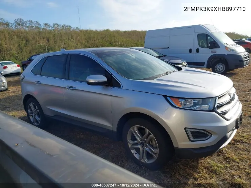 2017 Ford Edge Titanium VIN: 2FMPK3K9XHBB97710 Lot: 40587247