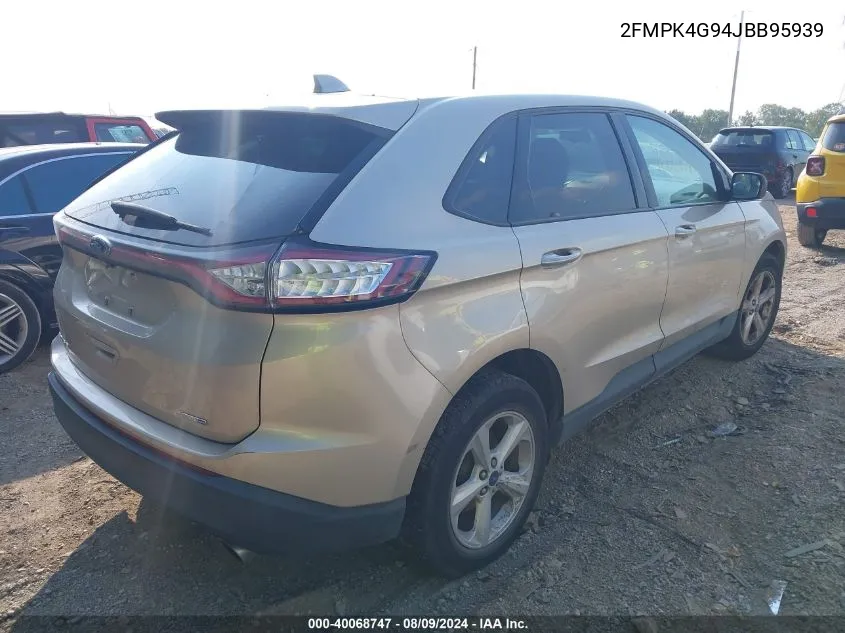 2FMPK4G94JBB95939 2018 Ford Edge Se