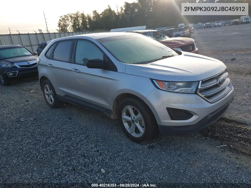 2018 Ford Edge Se VIN: 2FMPK3G92JBC45912 Lot: 40216353