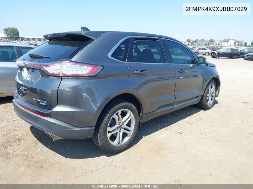 2018 Ford Edge Titanium VIN: 2FMPK4K9XJBB07029 Lot: 40276090