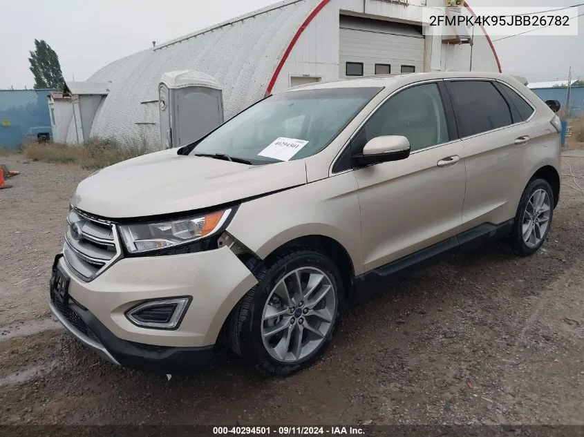 2018 Ford Edge Titanium VIN: 2FMPK4K95JBB26782 Lot: 40294501