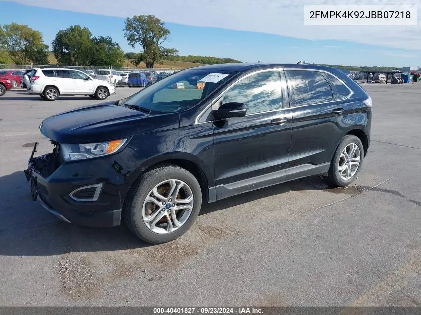 2018 Ford Edge Titanium VIN: 2FMPK4K92JBB07218 Lot: 40401827