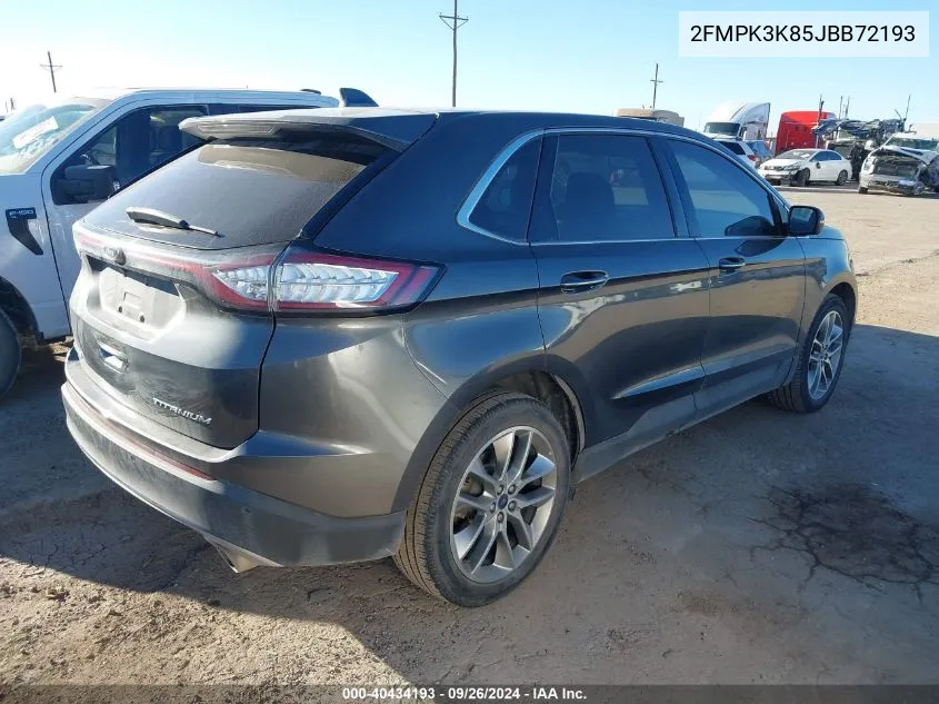 2018 Ford Edge Titanium VIN: 2FMPK3K85JBB72193 Lot: 40434193